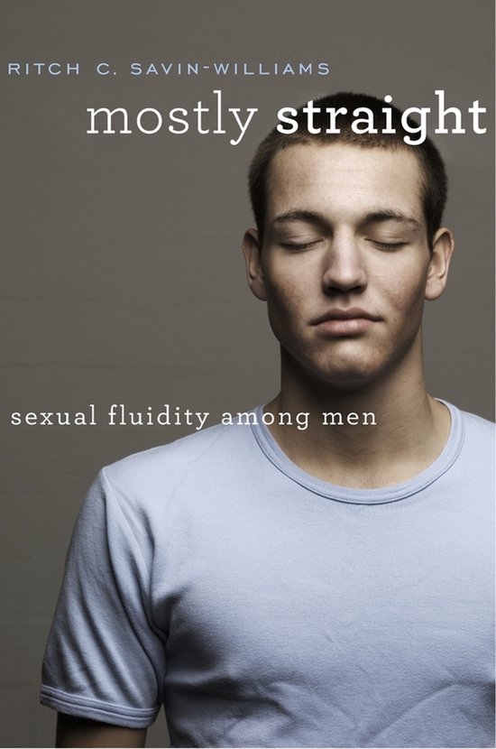 Mostly Straight - Sexual Fluidity among Men - cover