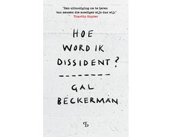 Hoe word ik dissident?