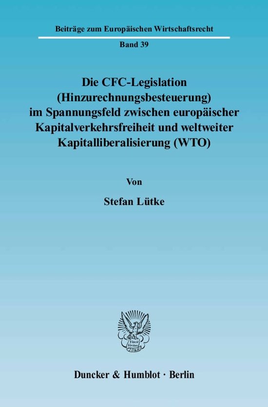 Die CFC-Legislation (Hinzurechnungsbesteuerung) im Spannungs ... - cover