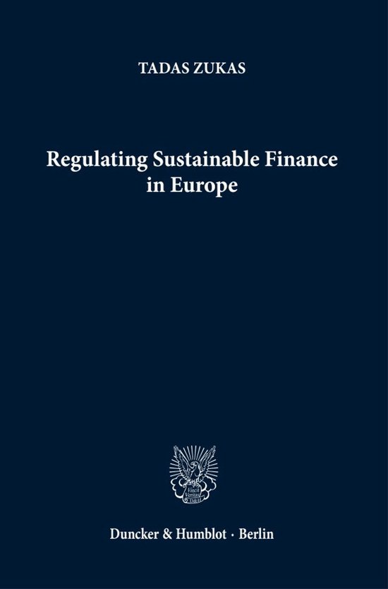 Regulating Sustainable Finance in Europe. - cover