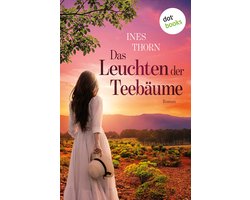 Das Leuchten der Teebäume