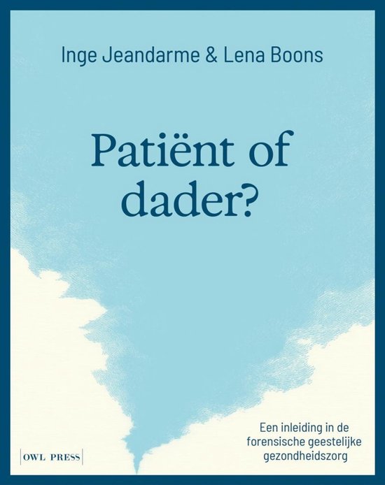 Livre "Patient ou coupable ?" par Inge Jeandarme & Lena Boons, avec texte de OWL PRESS.