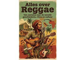 Alles over Reggae