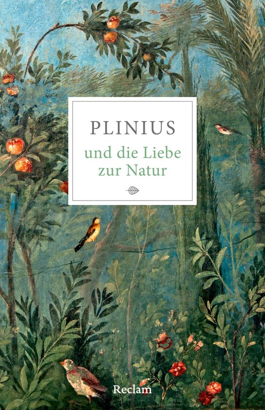 Reclams Universal-Bibliothek 14769 - Plinius und die Liebe z ... - cover