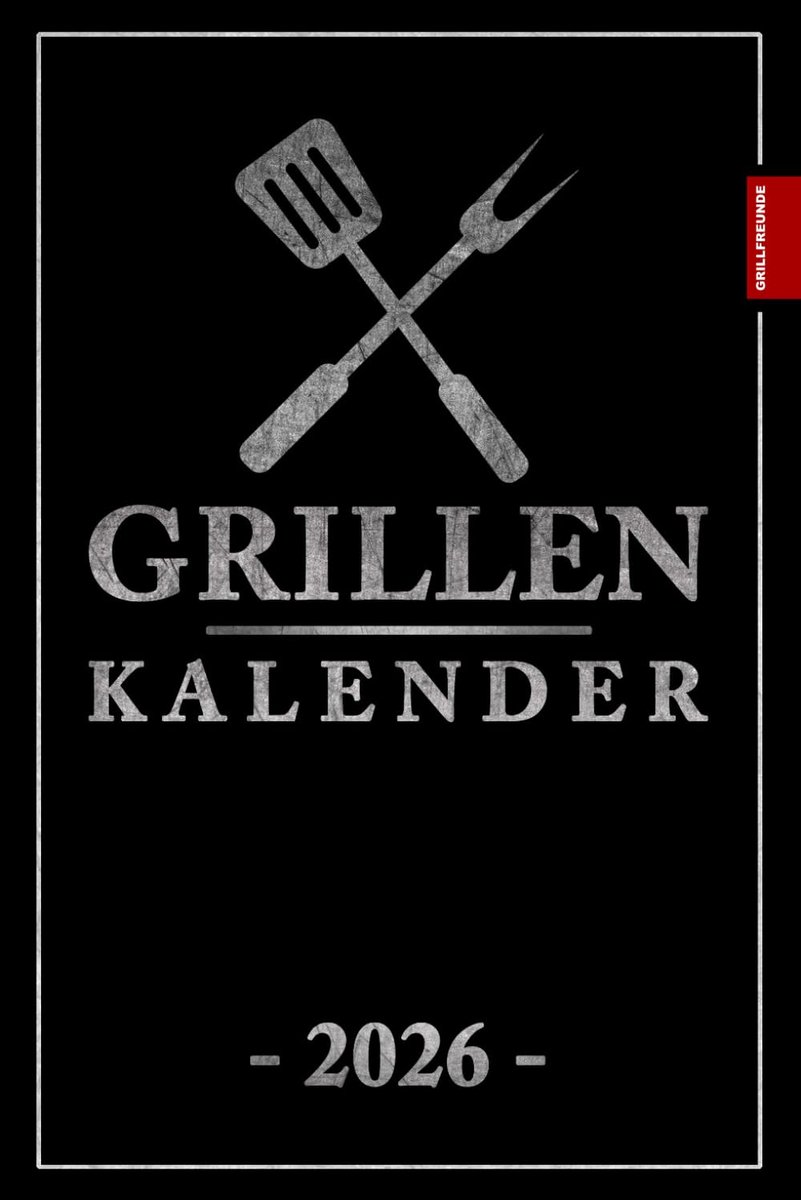 Grill Kalender - BBQ Planner - Grillfeesten Plannen - A5 Formaat - 137 Pagina's - Niet van toepassing