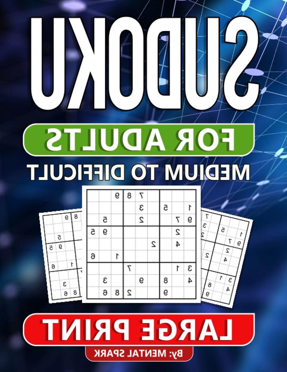 Sudoku Puzzelboek - Logica Spel - Mentale Uitdaging - Meer dan 1000 Puzzels - 297 Pagina's - Niet van toepassing