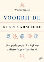 Voorbij de kennisarmoede