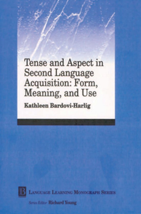 Tense and Aspect in Second Language Acquisition - cover