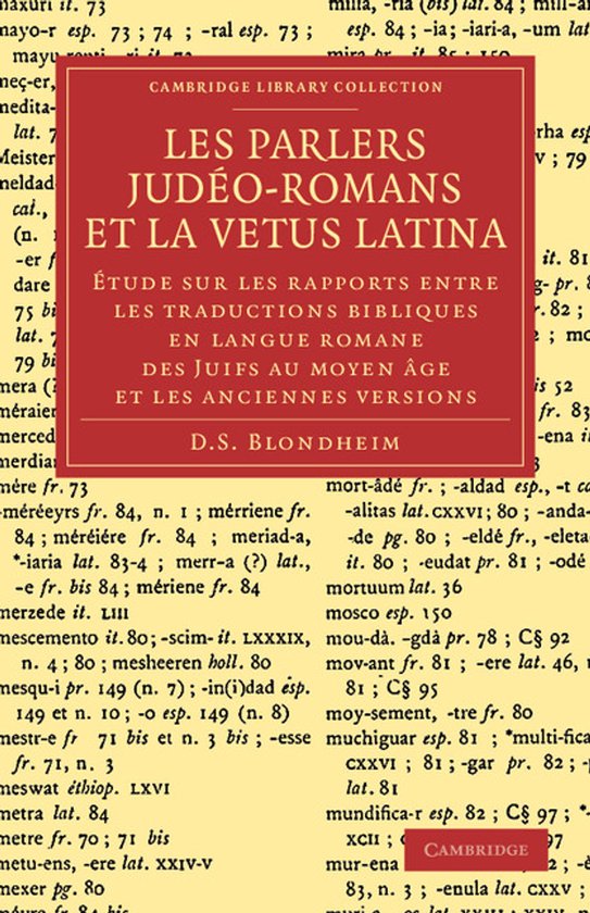 Judelo Les Parlers Judelo-Romans Et La Vetus Latina | 9781108053815 | D. S ...