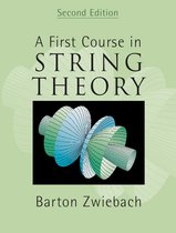 First Course In String Theory
