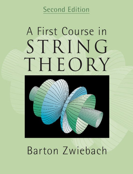 First Course In String Theory