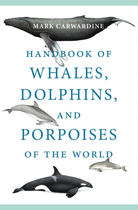 Handbook of Whales, Dolphins, and Porpoises of the World - cover
