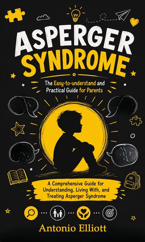 Asperger Syndrome: The Easy-to-understand and Practical Guid ... - cover