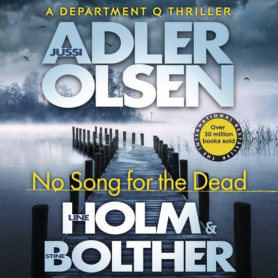 Boek "No Song for the Dead" van Jussi Adler-Olsen, een thriller met een pier op een meer.