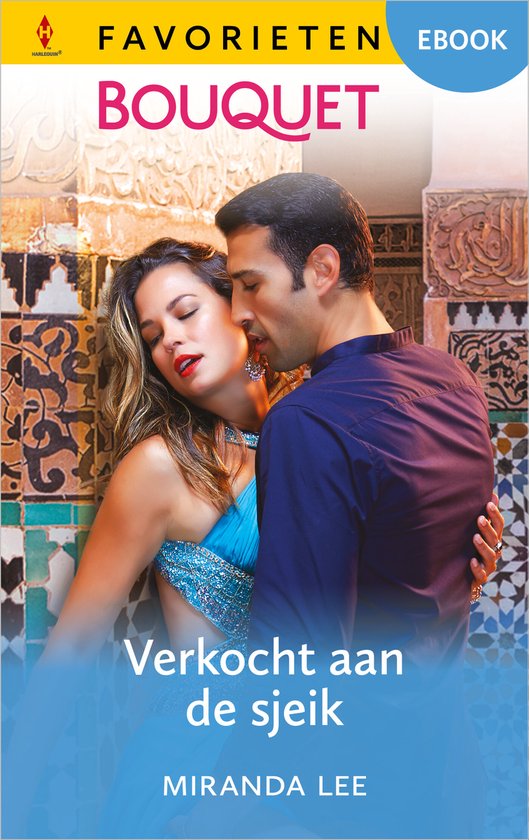 Bouquet Favorieten 885 - Verkocht aan de sjeik - cover