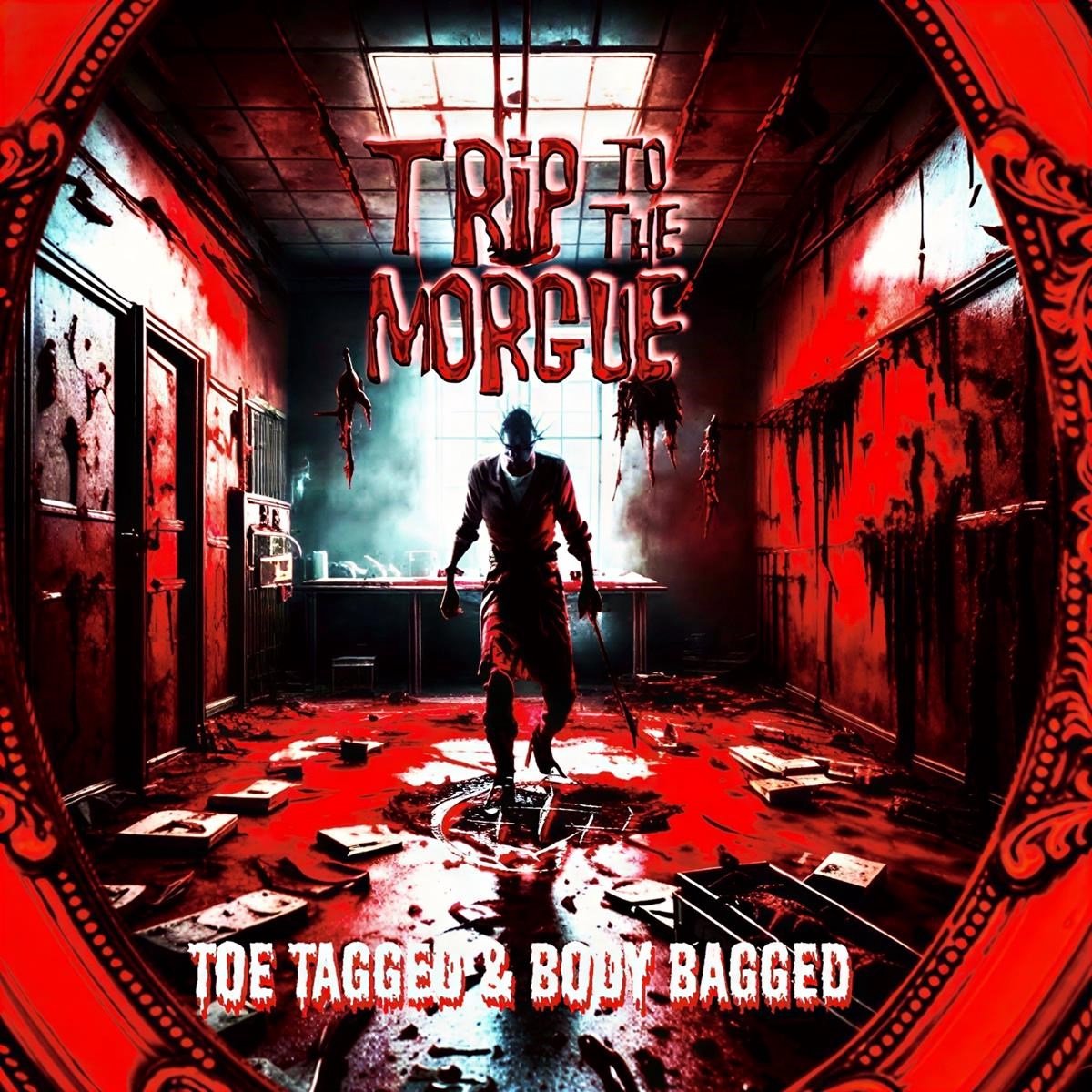 Trip To The Morgue - Toe Tagged & Body Bagged (CD)