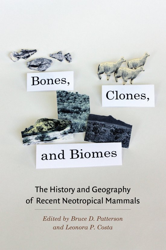 Bones, Clones, and Biomes - cover