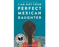I Am Not Your Perfect Mexican Daughter