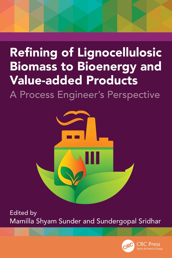 Refining of Lignocellulosic Biomass to Bioenergy and Value-a ... - cover