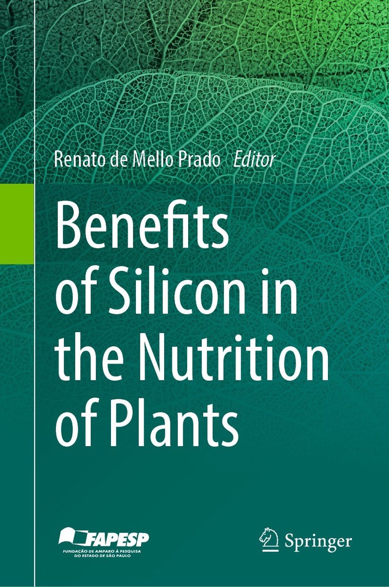 Benefits Of Silicon In The Nutrition Of Plants van