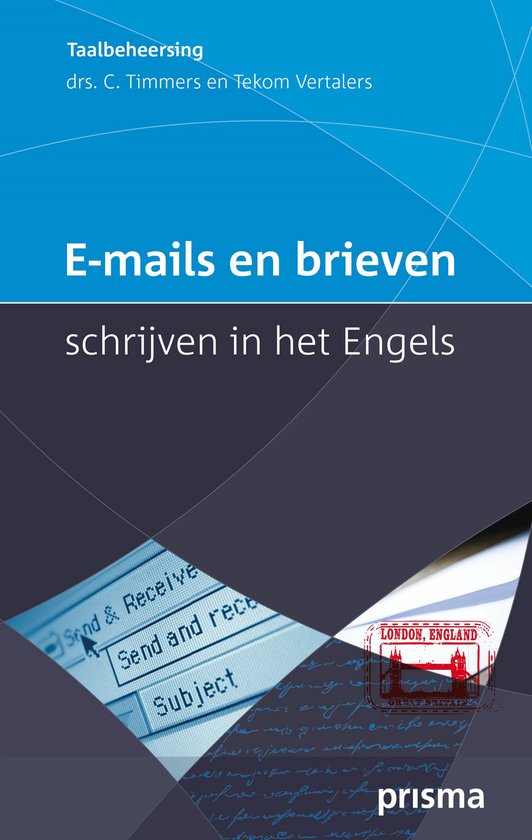Prisma Taalbeheersing - E-mails en brieven schrijven in het  ... - cover