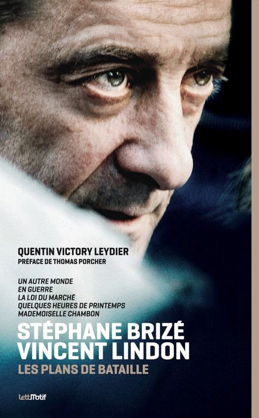 Stéphane Brizé-Vincent Lindon, les plans de bataille - cover