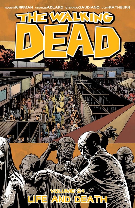 The Walking Dead - The Walking Dead Vol. 24: Life And Death - cover
