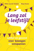 Lang zal je leefstijl!