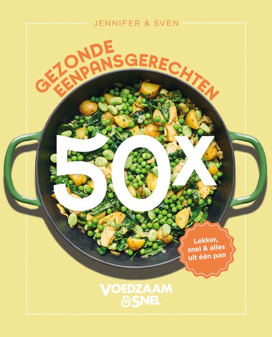 Voedzaam & Snel 50x gezonde eenpansgerechten - cover