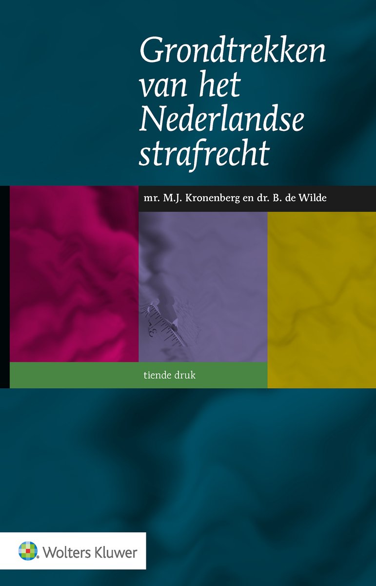 Grondtrekken van het Nederlandse strafrecht op Prijzenvolger.com