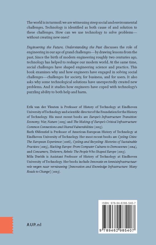 Engineering the future, understanding the past
