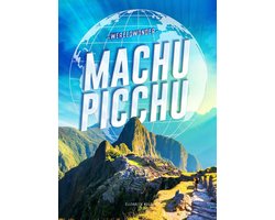 Wereldwonder - Machu Picchu