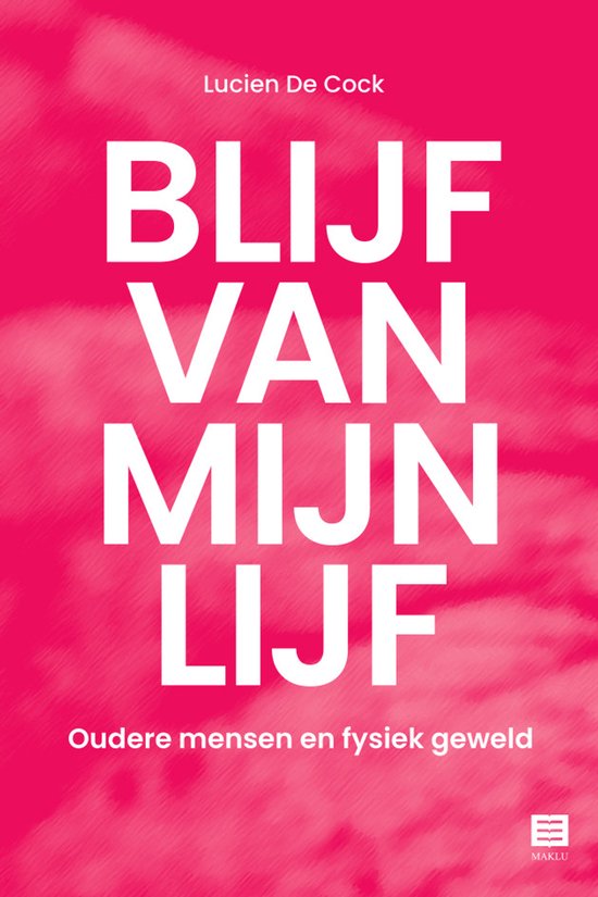 Blijf van mijn lijf - cover