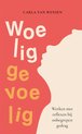 Woelig gevoelig