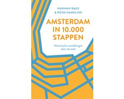 Amsterdam in 10.000 stappen
