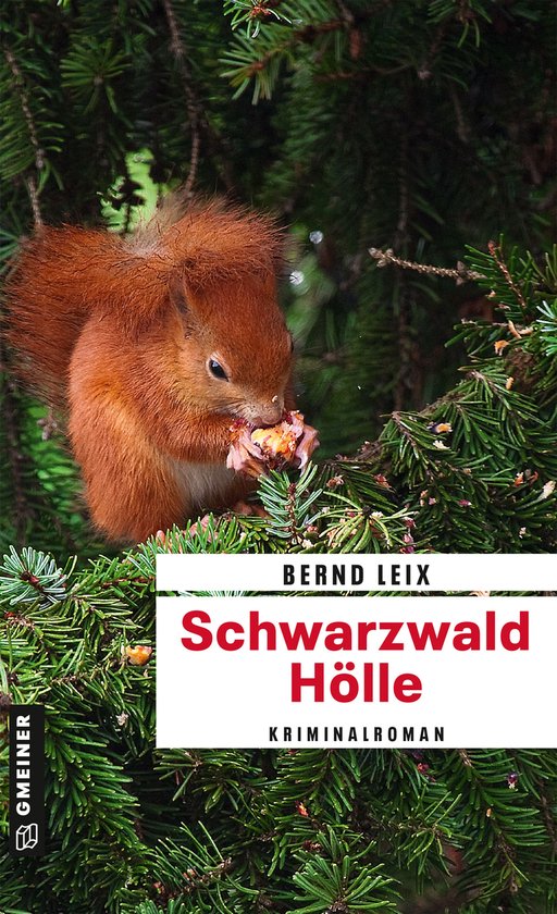 Kriminalhauptkommissar Oskar Lindt 10 - Schwarzwald Hölle - cover