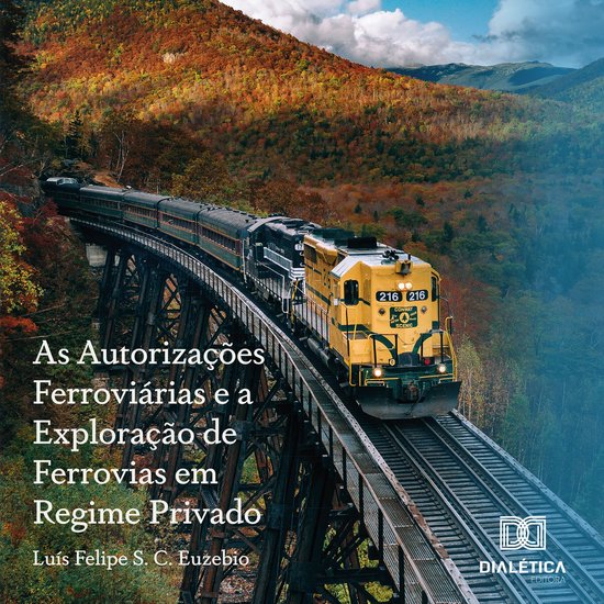 As Autorizações Ferroviárias e a Exploração de Ferrovia ... - cover