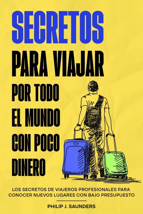 Secretos para Viajar por Todo el Mundo con Poco Dinero - cover