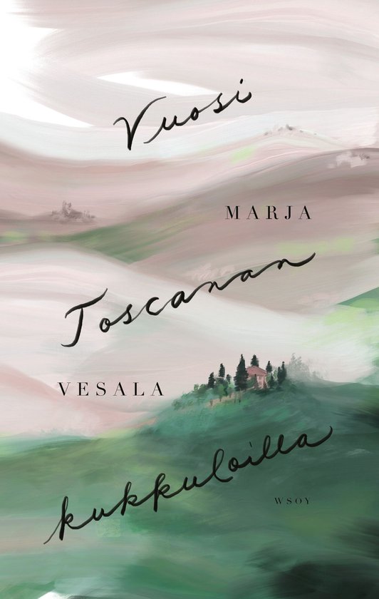 Vuosi Toscanan kukkuloilla - cover