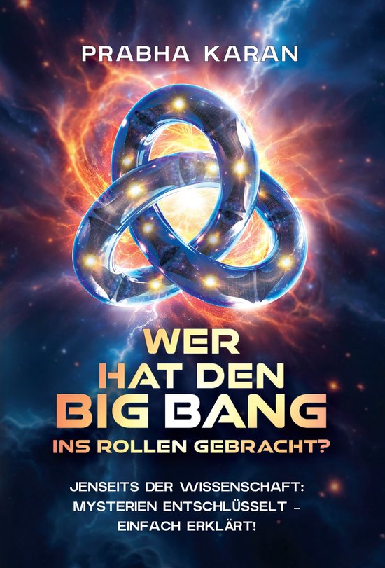 Wer Hat Den Big Bang Ins Rollen Gebracht? - cover