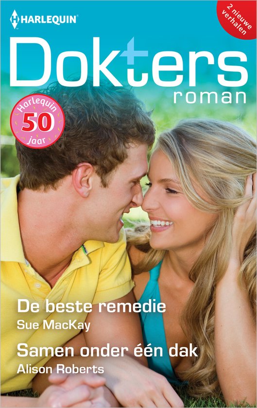 Doktersroman 214 - De beste remedie / Samen onder één dak