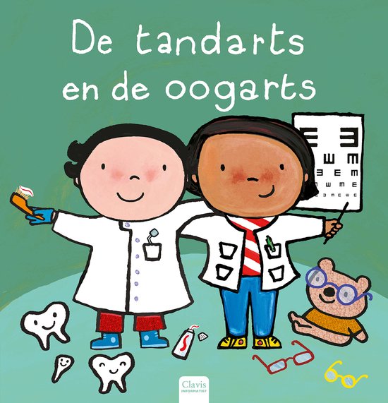 Beroepenreeks - De tandarts en de oogarts - cover