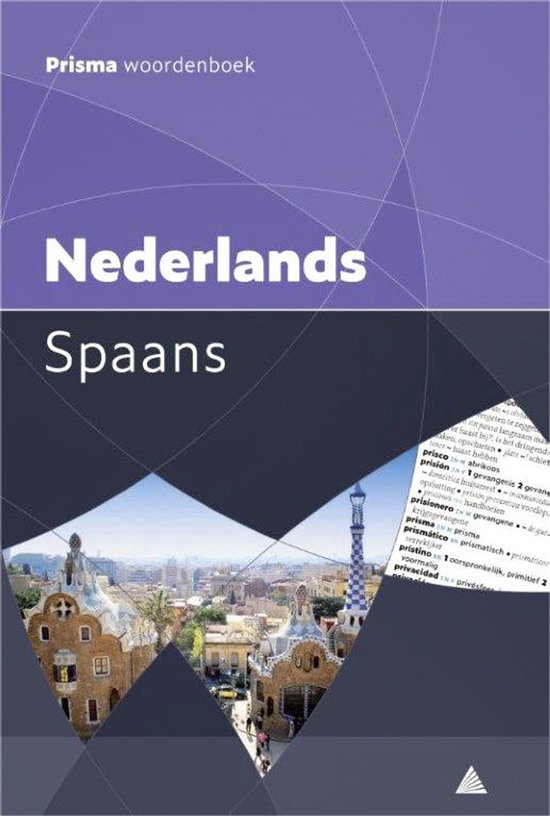Prisma woordenboek Nederlands-Spaans met een afbeelding van Park Güell in Barcelona.
