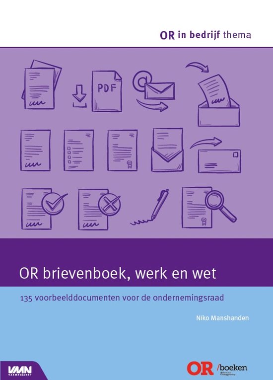 OR in bedrijf thema - OR brievenboek, werk en wet