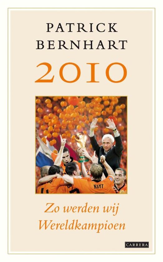 2010 Zo werden wij wereldkampioen - cover