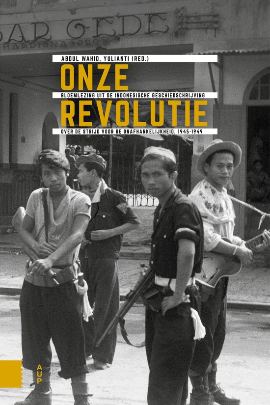Onafhankelijkheid, dekolonisatie, geweld en oorlog in Indone ... - cover