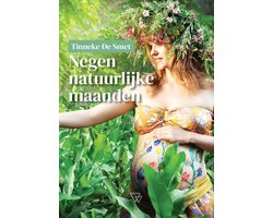 Negen natuurlijke maanden