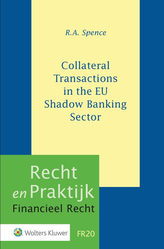 Recht en praktijk financieel recht FR20 - Collateral Transac ... - cover