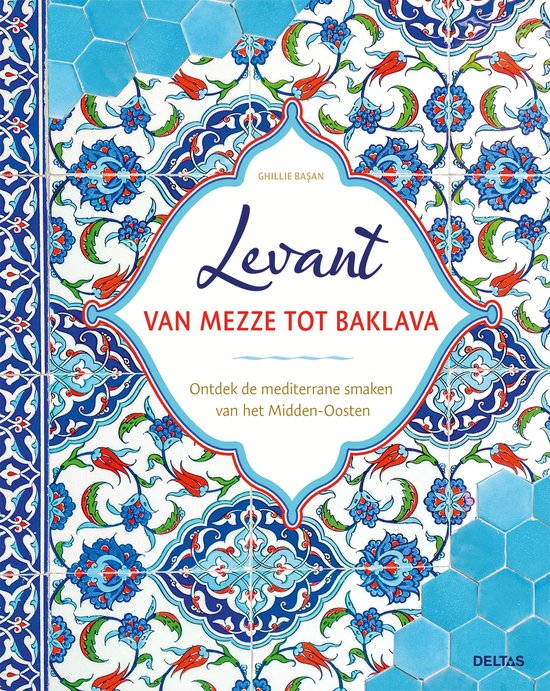Levant van mezze tot baklava - cover