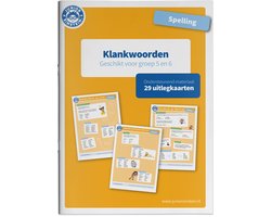 Spelling Klankwoorden geschikt voor groep 5 en 6